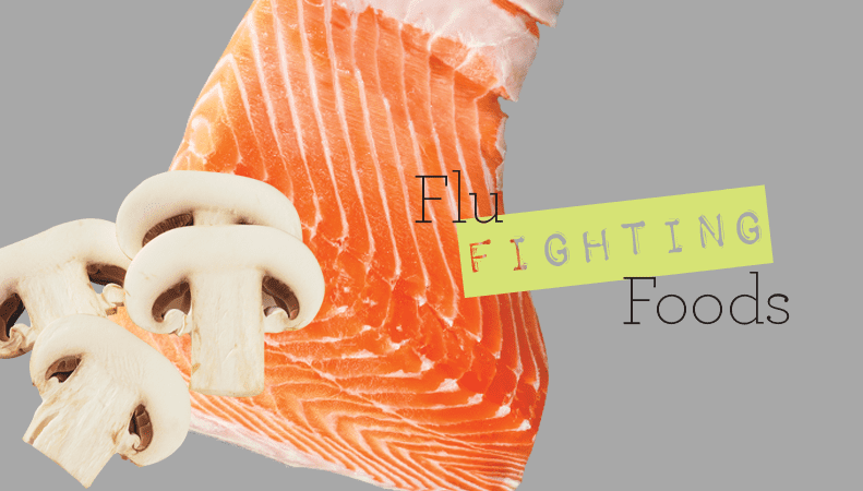 Graphic of text 'Flu Fighting Foods' beside a picture of raw fish and mushrooms