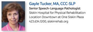gayle tucker ma, ccc-slp chattanooga siskin hospital for physical rehabilitation